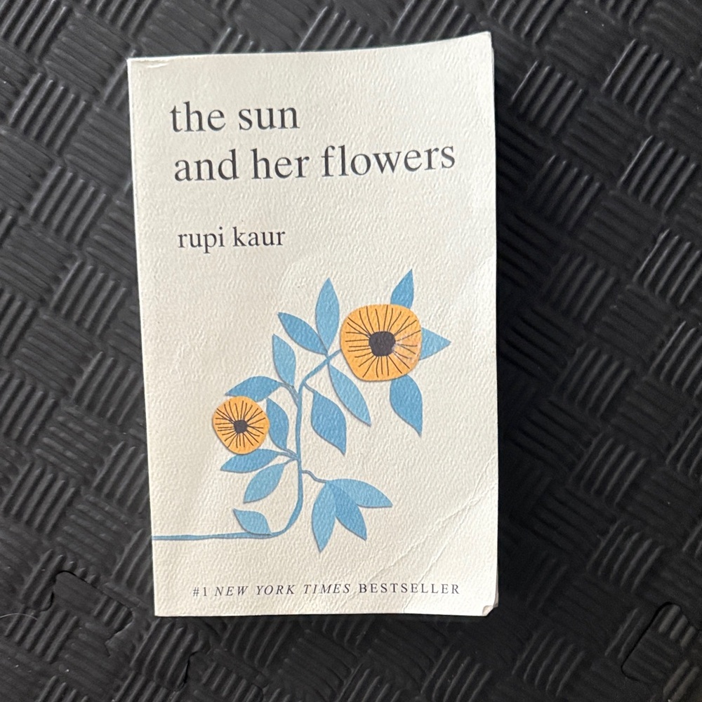 The Sun and Her Flowers by Rupi Kaur